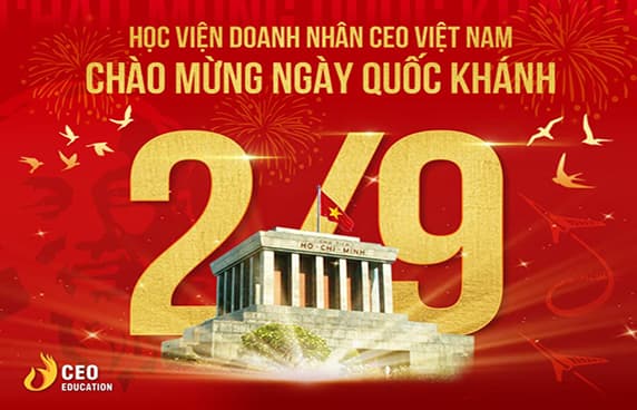 Học viện doanh nhân CEO Việt Nam chào mừng 2/9